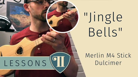 Three Christmas Songs to Play on the Stick Dulcimer