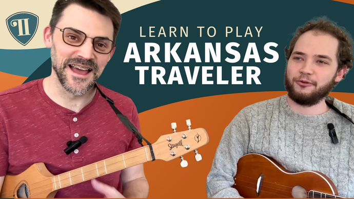 How to Play "Arkansas Traveler" | Learn with Ryan & Justin | Dulcimer and Guitar Lessons