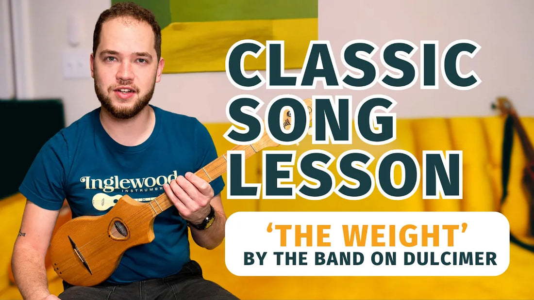 “The Weight” by The Band | Dulcimer Guitar Lesson