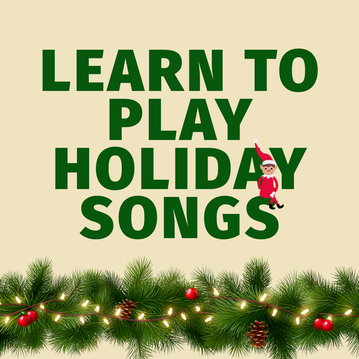 GIFT CARD ⭐ Learn to Play: Holiday Songs