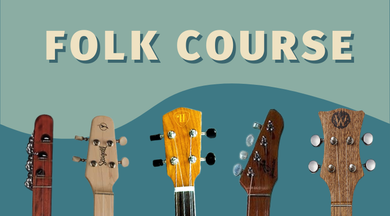Learn to Play: Folk Course